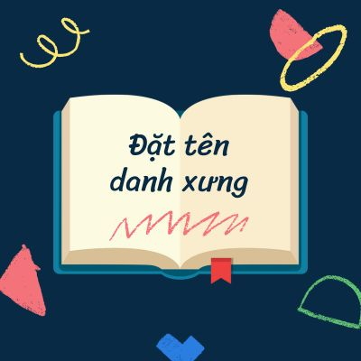 Đặt tên danh xưng